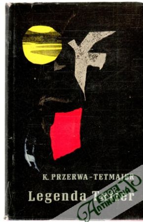 Legenda Tatier - Przerwa-Tetmajer K.