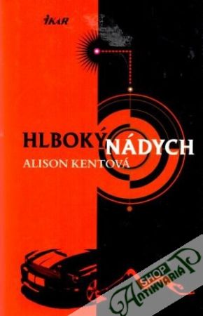 Hlboký nádych - Kentová Alison