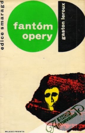 Fantóm opery - Leroux Gaston