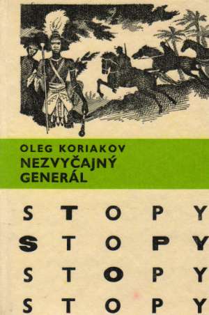 Nezvyčajný generál - Koriakov Oleg