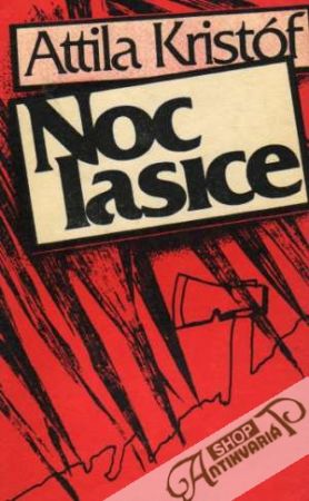 Noc lasice - Kristóf Attila