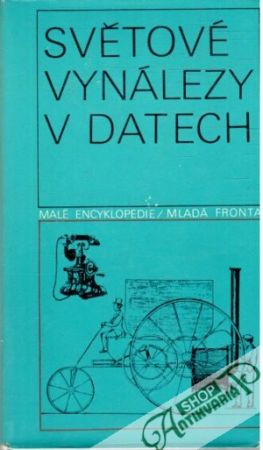 Světové vynálezy v datech - Jílek František a kolektív