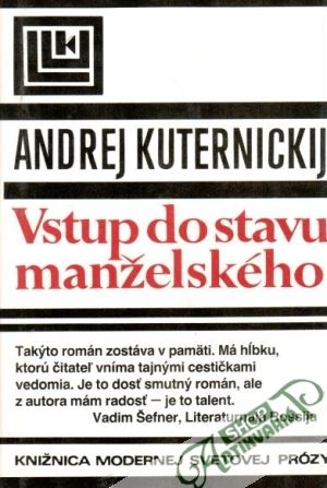 Vstup do stavu manželského - Kuternickij Andrej