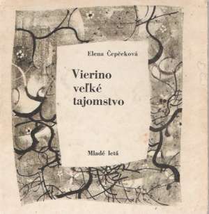 Vierino veľké tajomstvo - Čepčeková Elena