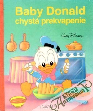 Baby Donald chystá prekvapenie - Disney Walt