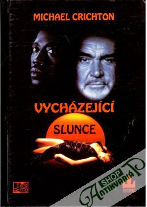 Vycházející slunce - Crichton Michael