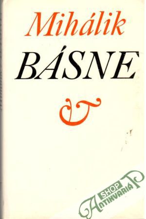 Básne I. - Mihálik Vojtech