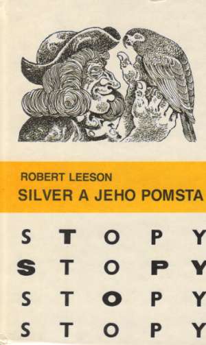 Silver a jeho pomsta - Leeson Robert