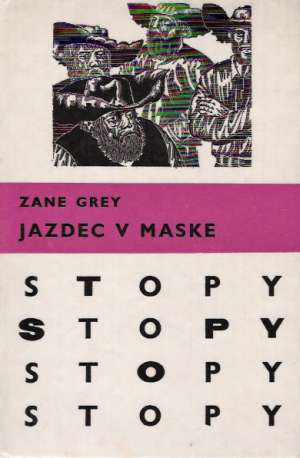Jazdec v maske - Grey Zane