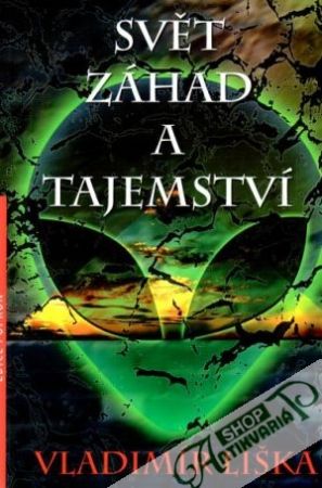 Svět záhad a tajemství - Liška Vladimír