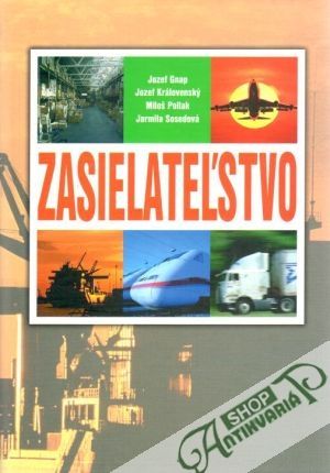 Zasielateľstvo - Gnap Jozef a kolektív