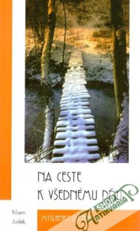 Na ceste k všednému dňu - Judák Viliam