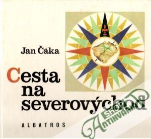 Cesta na severovýchod - Čáka Jan