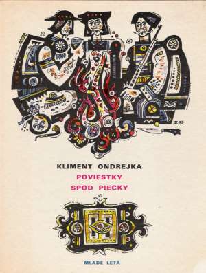 Poviestky spod piecky - Ondrejka Kliment