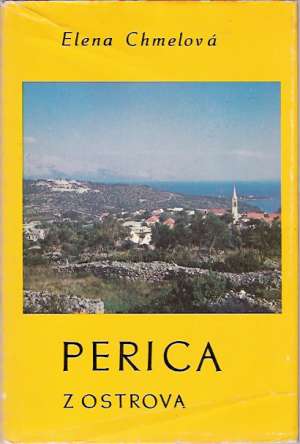 Perica z ostrova - Chmelová Elena