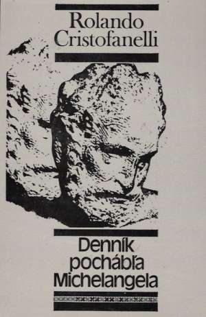 Denník pochábľa Michelangela - Cristofanelli Rolando
