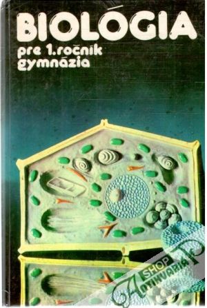 Biológia pre 1. ročník gymnázia - Lenochová Mária a kolektív