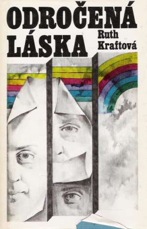 Odročená láska - Kraftová Ruth