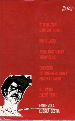 Ľudská beštia - Zola Emile
