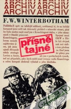 Přísně tajné - Winterbotham F.W.