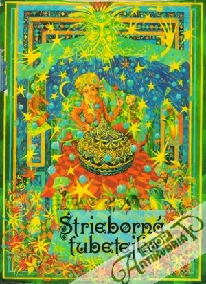 Strieborná tubetejka - Kolektív autorov