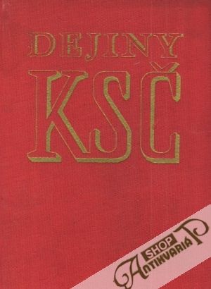 Dejiny KSČ - Kolektív autorov