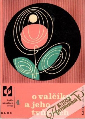 O valčíku a jeho tvůrcích - Mlejnek Karel