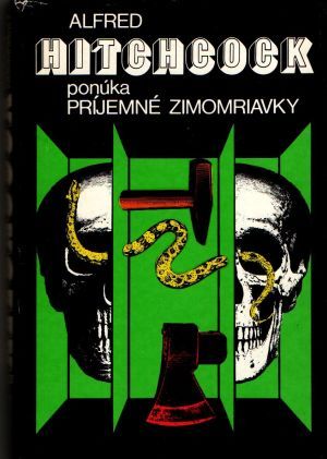 Alfred Hitchcock ponúka príjemné zimomriavky - Hitchcock Alfred