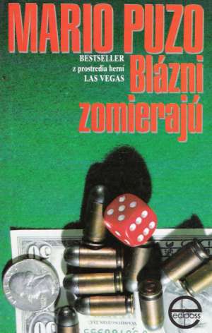 Blázni zomierajú - Puzo Mario