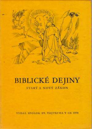 Biblické dejiny - Kolektív autorov