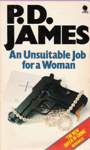 AN UNSUITABLE JOB FOR A WOMAN - James P.D.