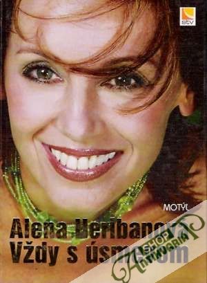 Vždy s úsmevom - Heribanová Alena