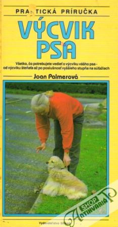 Výcvik psa - Palmerová Joan