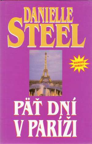 Päť dní v Paríži - Steel Danielle