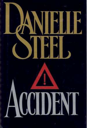 ACCIDENT - Steel Danielle