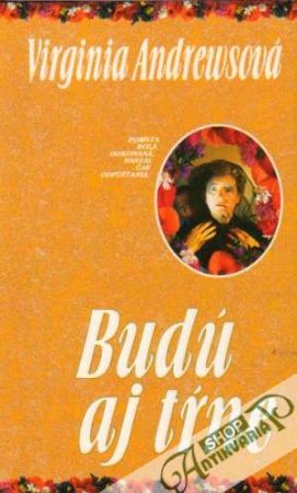 Budú aj tŕne - Andrewsová Virginia C.