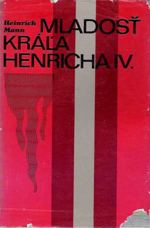 Mladosť kráľa Henricha IV. - Mann Heinrich