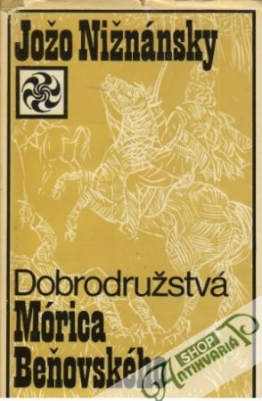 Dobrodružstvá Mórica Beňovského - Nižnánsky Jožo