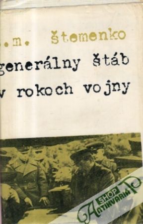 Generálny štáb v rokoch vojny - Štemenko S.M.