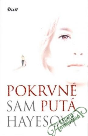 Pokrvné putá - Hayesová Sam