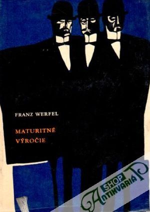 Maturitné výročie - Werfel Franz