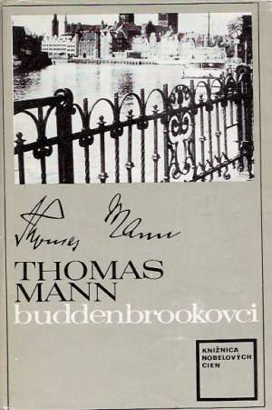 Buddenbrookovci - Mann Thomas