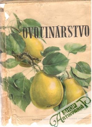 Ovocinárstvo - Cifranič Pavol, Dvořák Milan a kol.