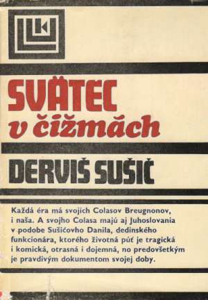 Svätec v čižmách - Sušič Derviš