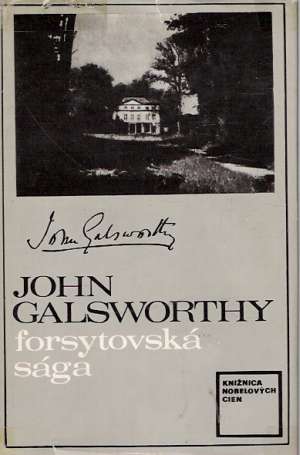 Forsytovská sága - Galsworthy John