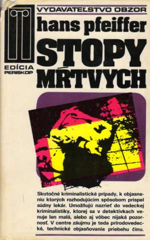 Stopy mŕtvych - Pfeiffer Hans