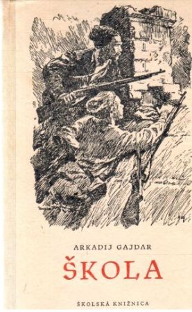 Škola - Gajdar Arkadij