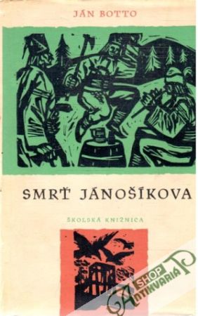 Smrť Jánošíkova - Botto Ján