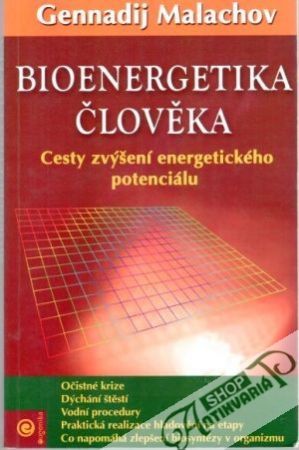 Bioenergetika člověka - Malachov Gennadij