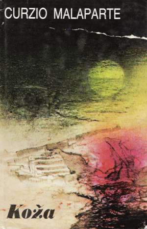 Koža - Malaparte Curzio